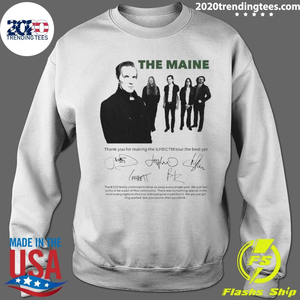 The Maine Signed Thank You Making The Ilybictm Shirt
