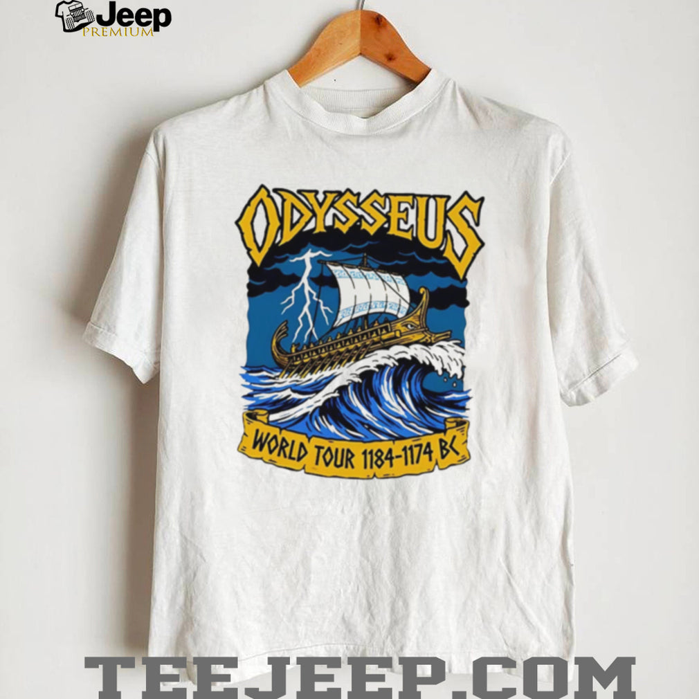 The Odyssey Odysseus World Tour 1184 1174 BC shirt