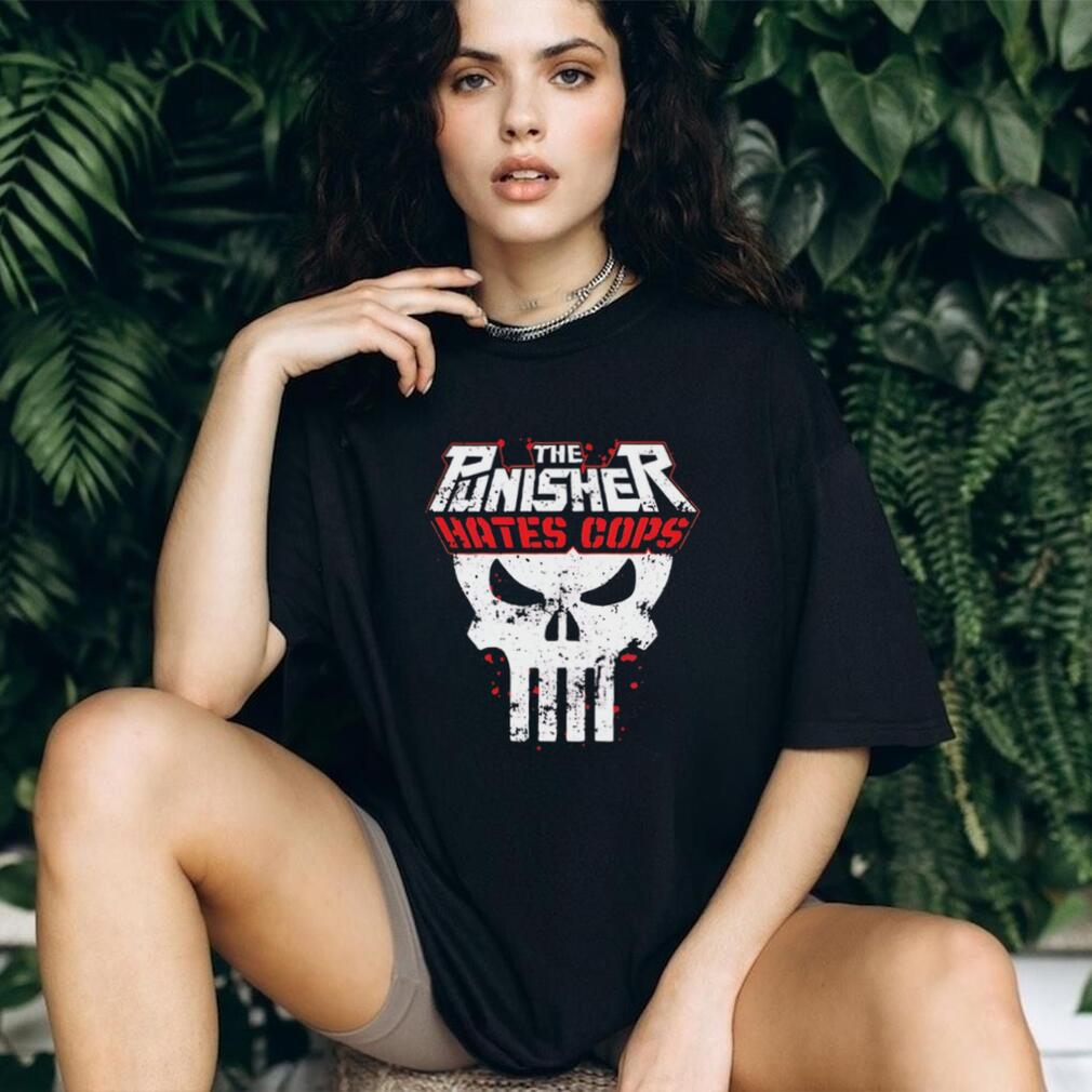 The Punisher Hates Cops Skull shirt