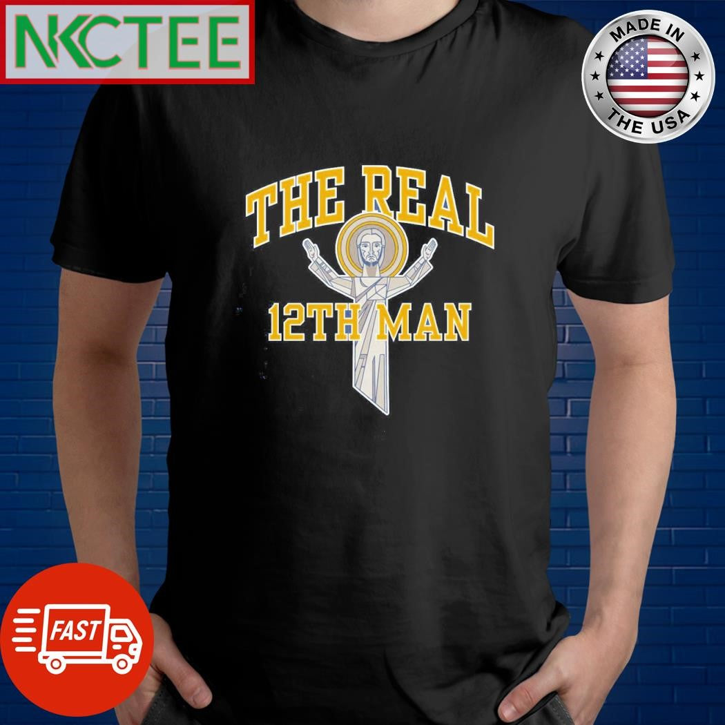 The Real 12th Man Jesus shirt