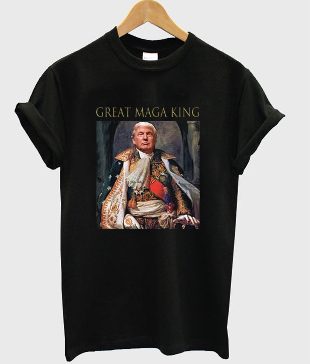 The Return Of The Great Maga King T-Shirt Hoodie, Sweatshirt | PureTeeCo.com