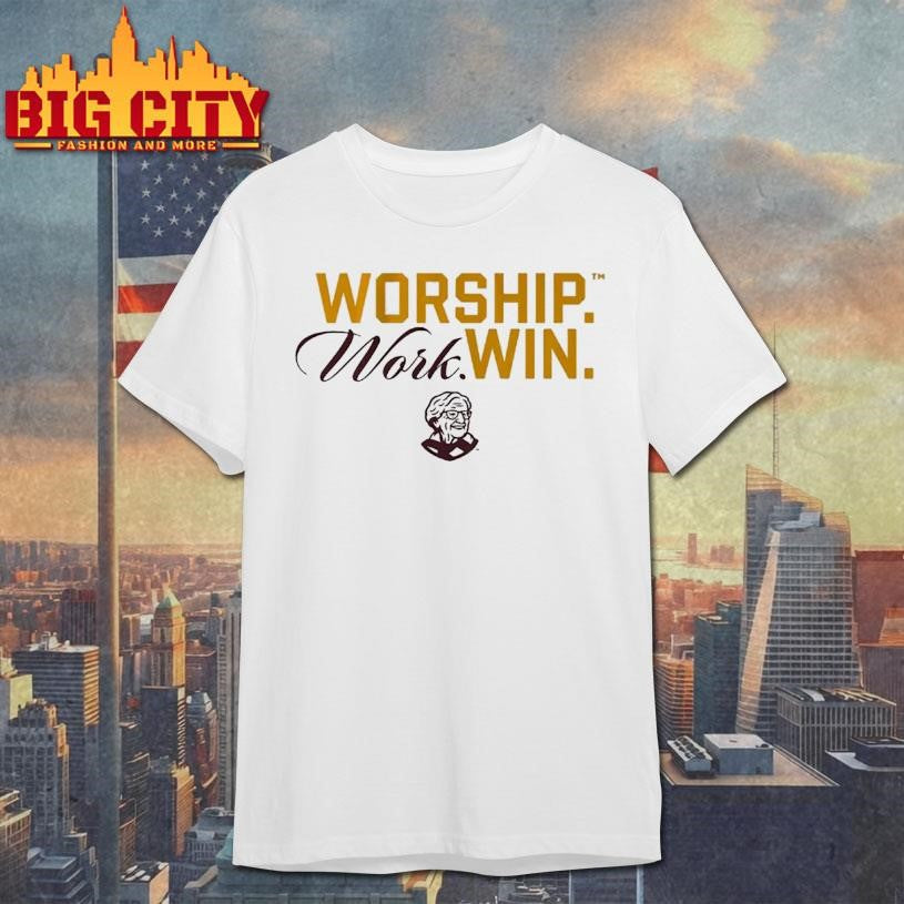 The Sister Jean Legacy Collection Worship Work Win Shirt