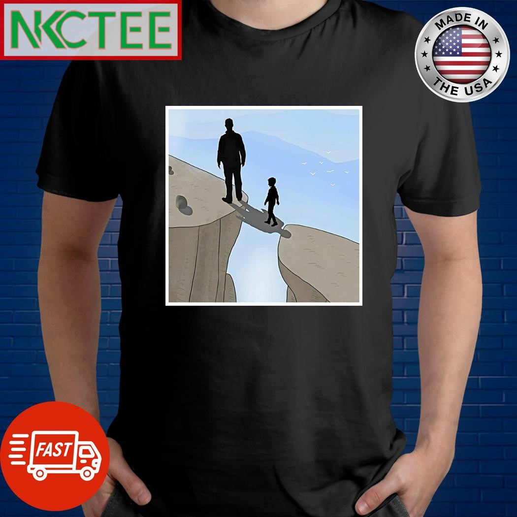 The shadow of an adult is a bridge for a child to cross the abyss shirt