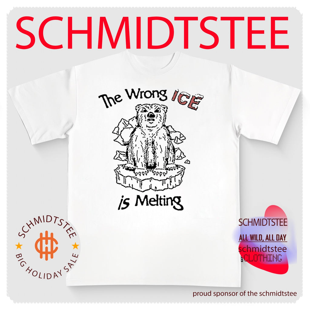 The wrong ICE is melting shirt