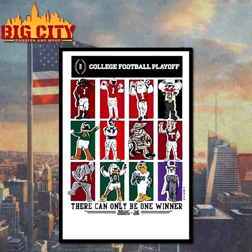 There can only be one winner 2025 College Football Playoff 12 Team mascots Shirt