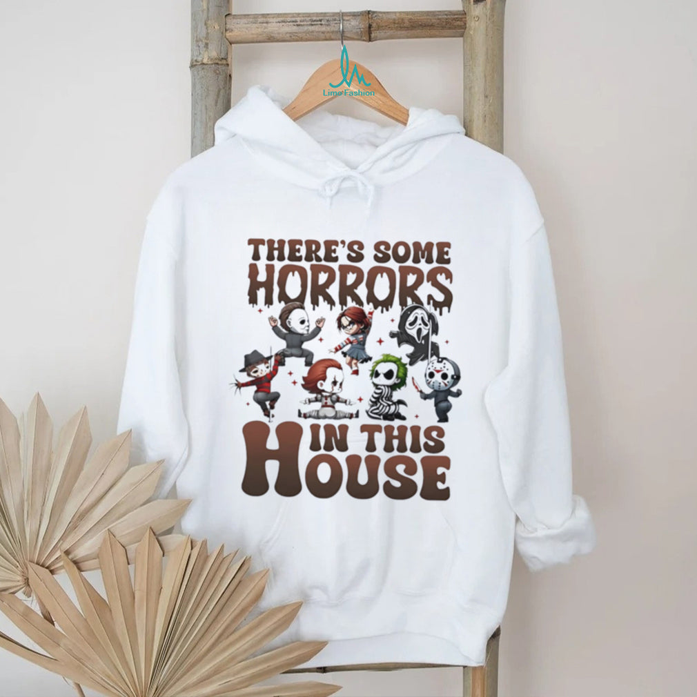 There’s some horrors in the house movie characters shirt