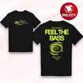Thesis Feel The Base 2025 Two Sided Shirt