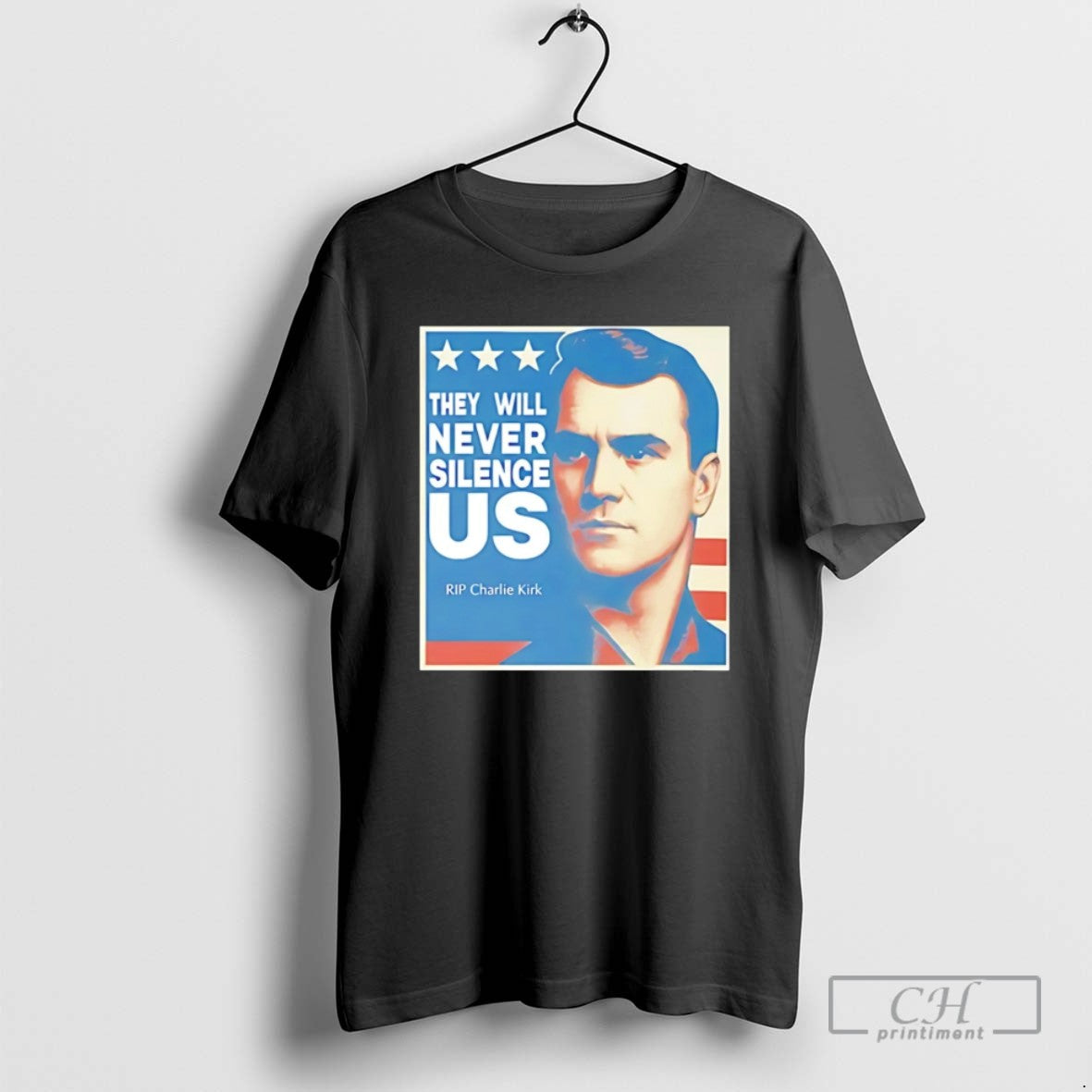 They Will Never Silence Charlie Kirk T Shirts