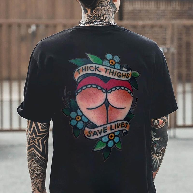 Thick Thighs Save Lives Printed Men's T-shirt - Naughty Clothes Men Cotton Menswear Hoodie, Sweatshirt | PureTeeCo.com