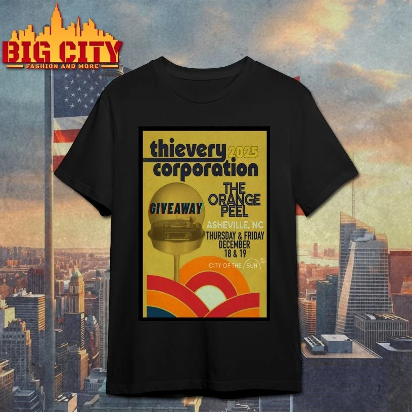 Thievery Corporation 12-18 12-19-2025 The Orange Peel In Asheville NC Poster shirt