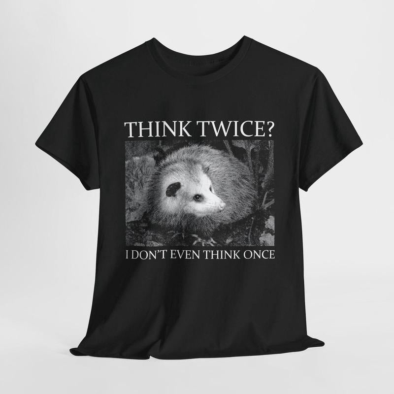 Think Twice Opossum T-Shirt Hoodie, Sweatshirt | PureTeeCo.com