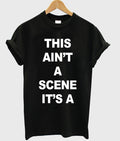 This Ain’t A Scene It’s A T-shirt Hoodie, Sweatshirt | PureTeeCo.com