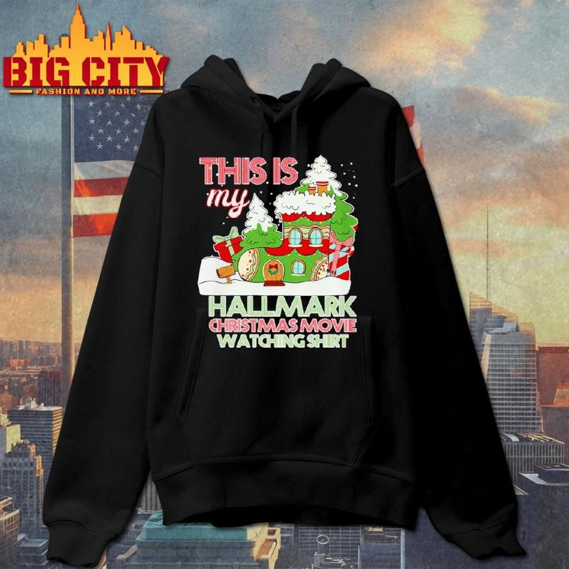 This Is My Hallmark Christmas Movie Watching Shirt
