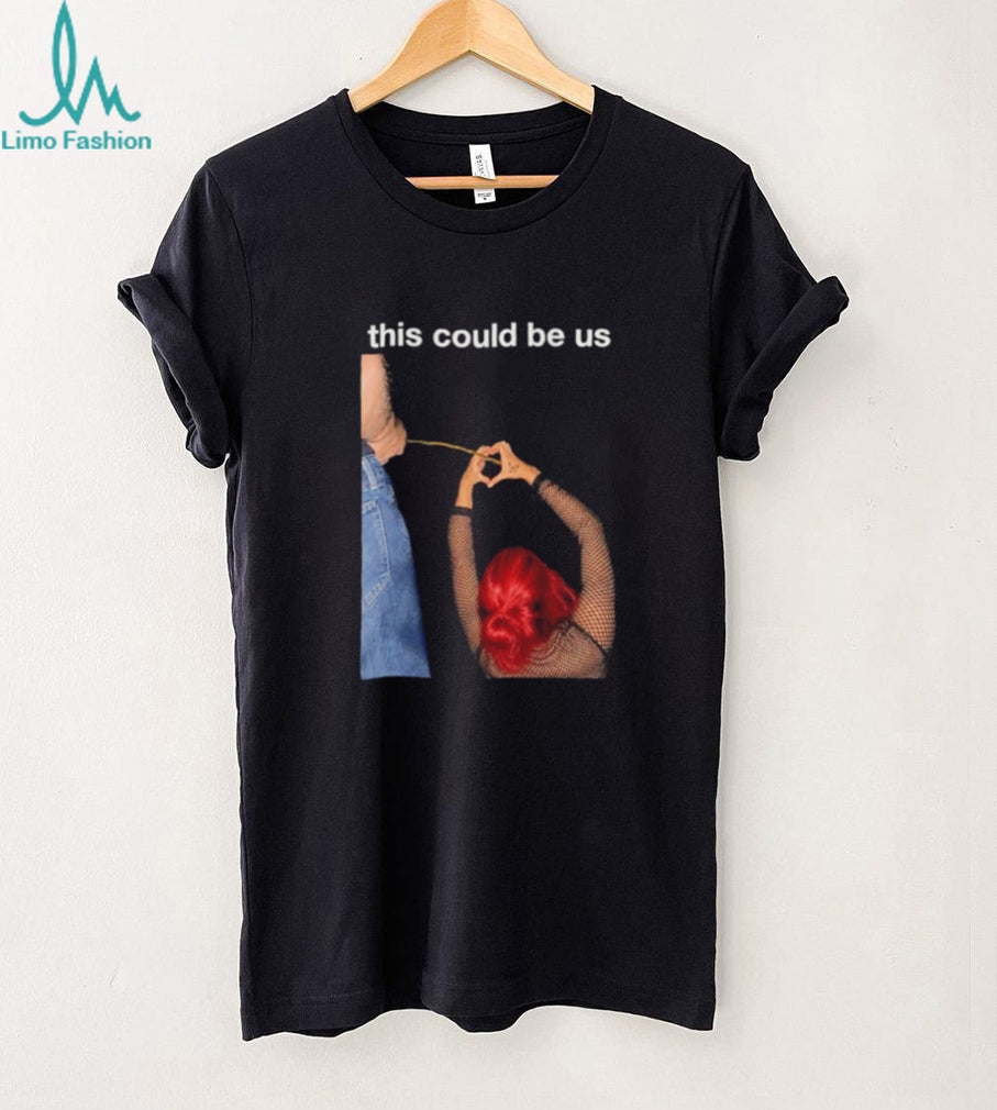 This could be us funny shirt