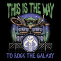 This Is The Way To Rock The Galaxy