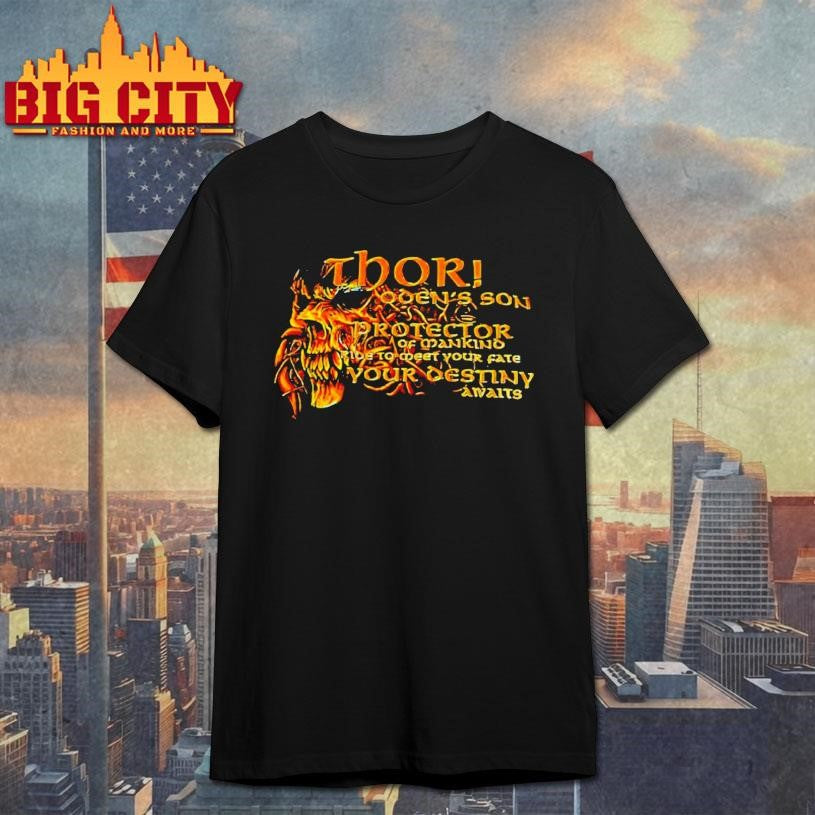 Thor Odins Son Protector Of Mankind Shirt