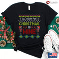 All I Want For Christmas Is Wine Ugly Sweater
