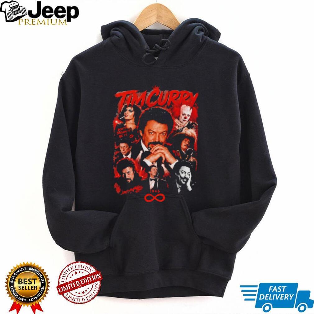 Tim Curry Don’t Dream It Be It 1946 Shirt
