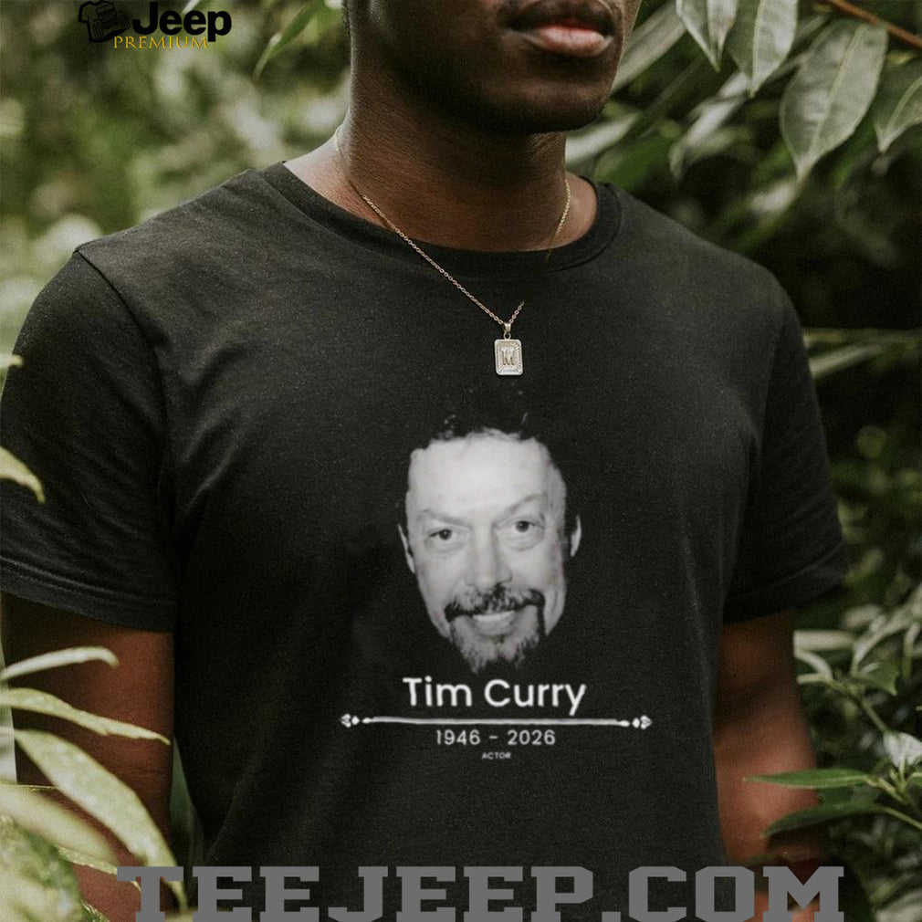 Tim Curry Rip 1946 2026 Actor Shirt