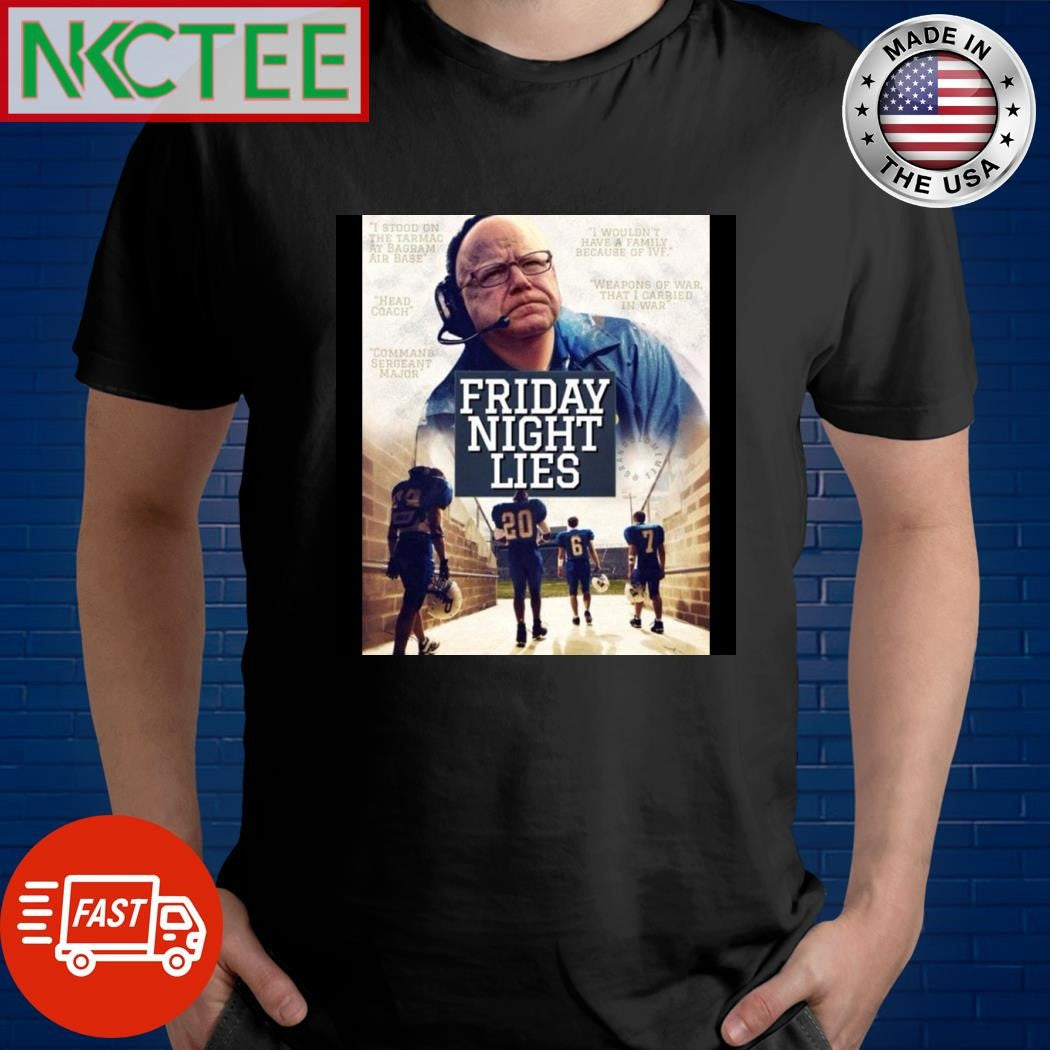 Tim Walz friday night lies shirt