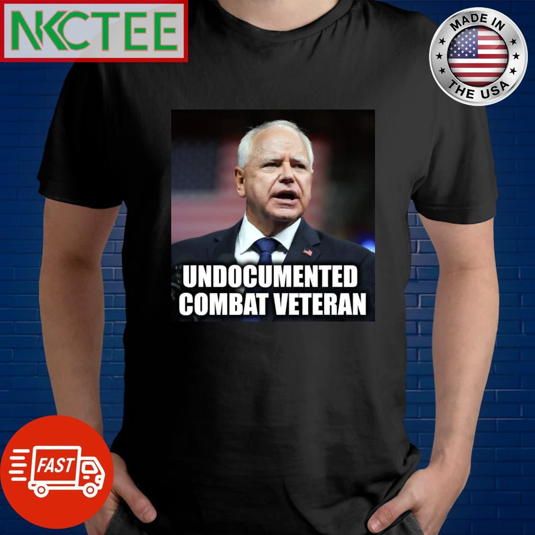 Tim Walz undocumented combat veteran shirt