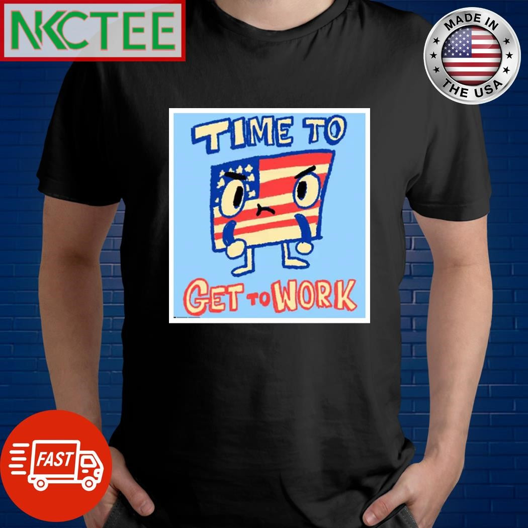 Time to get to work Flag of the United States cartoon shirt