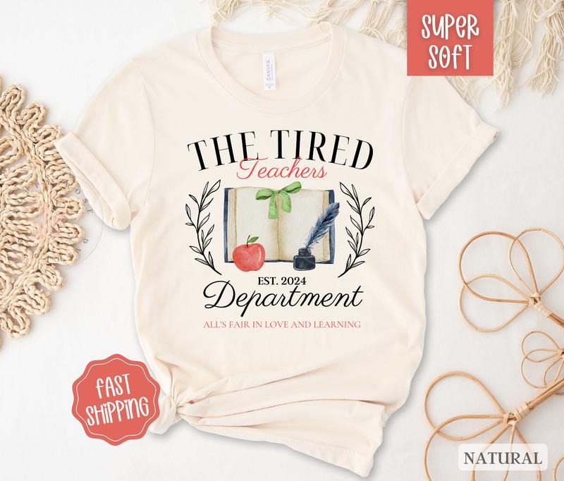 Tired Teachers Department, Teacher Shirt, Teacher Appreciation Gift for Teacher Hoodie, Sweatshirt | PureTeeCo.com