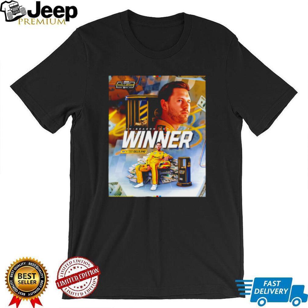Todd Gilliland NASCAR In Season Challenge Winner 2026 shirt