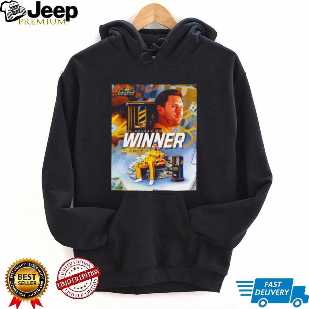 Todd Gilliland NASCAR In Season Challenge Winner 2026 shirt