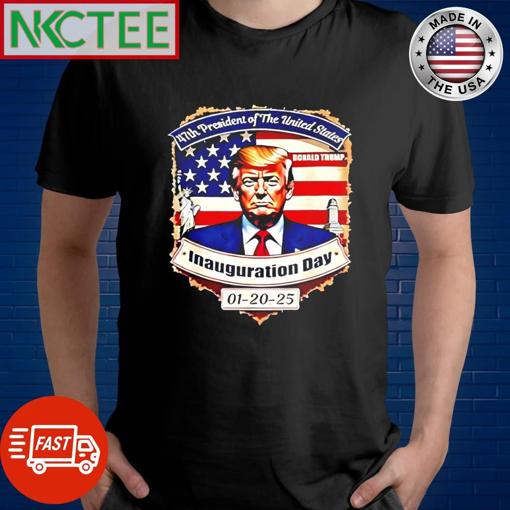 Top 47th President of The United States Inauguration Day 01 20 25 shirt