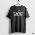 Top A Man Can Be Destroyed But Not Defeated T Shirt Sweater Hoodie, Sweatshirt | PureTeeCo.com