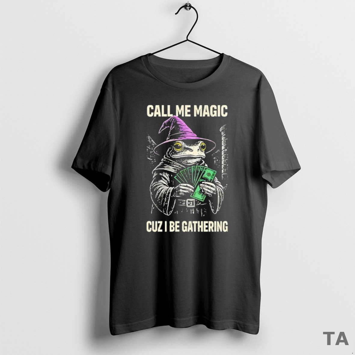 Top Frog Wizard Call Me Magic Cuz I Be Gathering T Shirt Sweater Hoodie, Sweatshirt | PureTeeCo.com