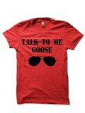 Talk To Me Goose â€“ Top Gun Red T-Shirt Hoodie, Sweatshirt | PureTeeCo.com