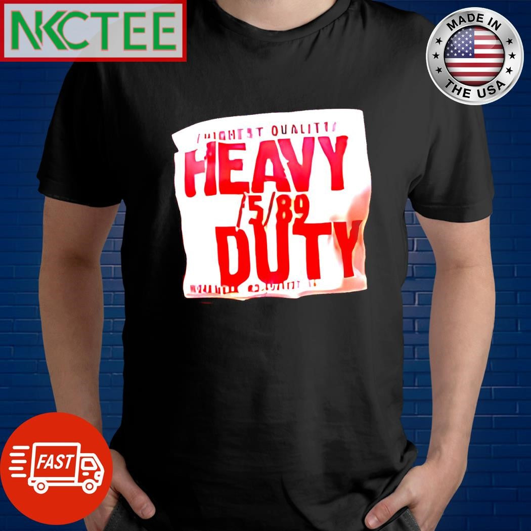Top Highest quality Heavy 5 89 Duty shirt