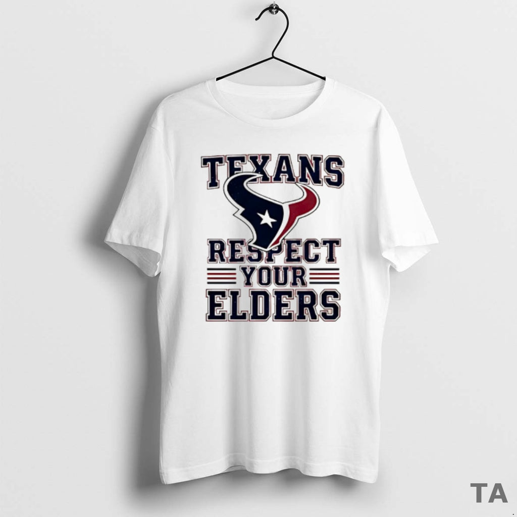 Top Houston Texans Respect Your Elders T Shirt Sweater Hoodie, Sweatshirt | PureTeeCo.com