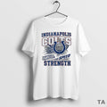 Top Indianapolis Colts Football Tradition Speed And Strength T Shirt Sweater Hoodie, Sweatshirt | PureTeeCo.com