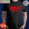 Top Jesus won shirt