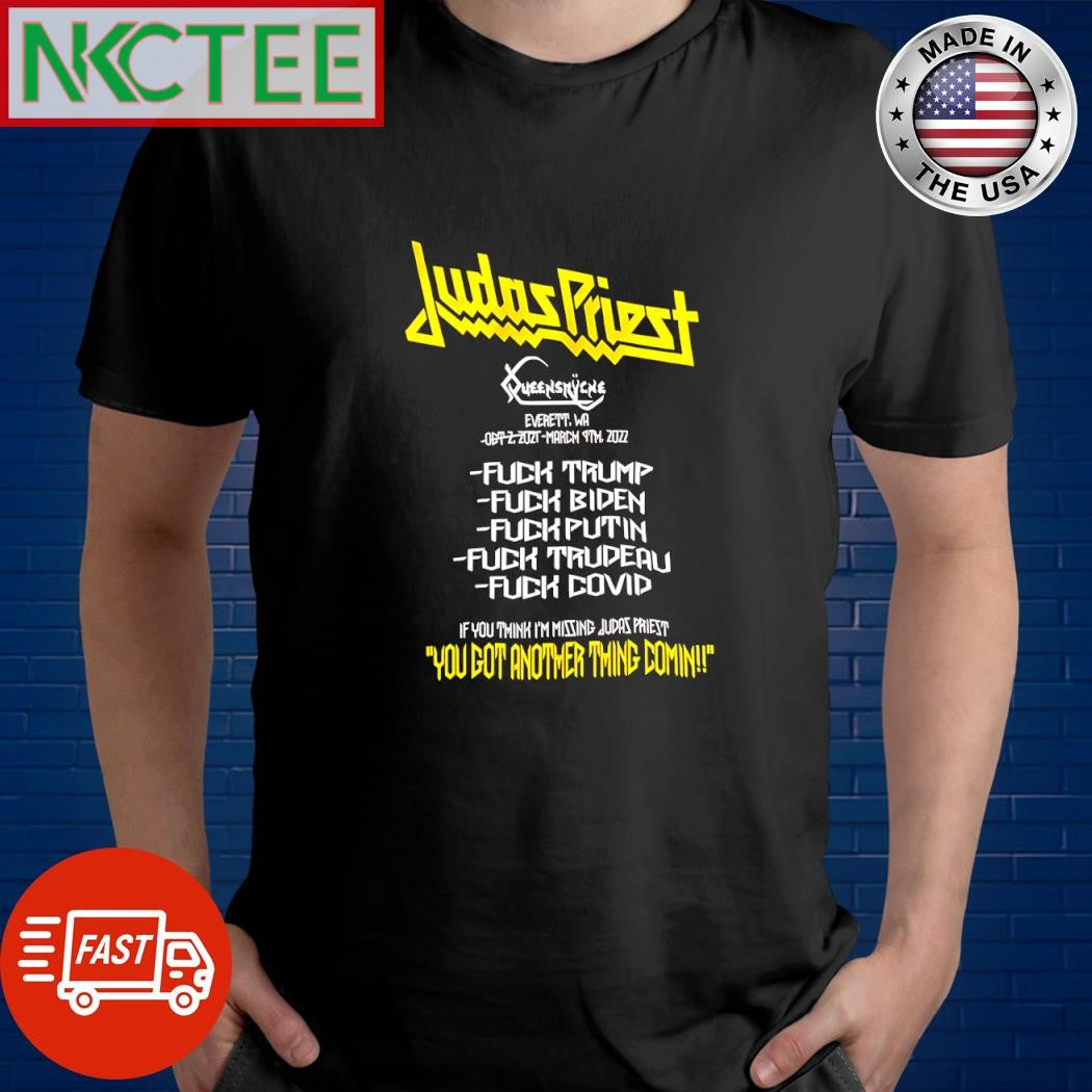 Top Judas Priest fuck Trump fuck Biden fuck Putin fuck Trudeau fuck Covid shirt