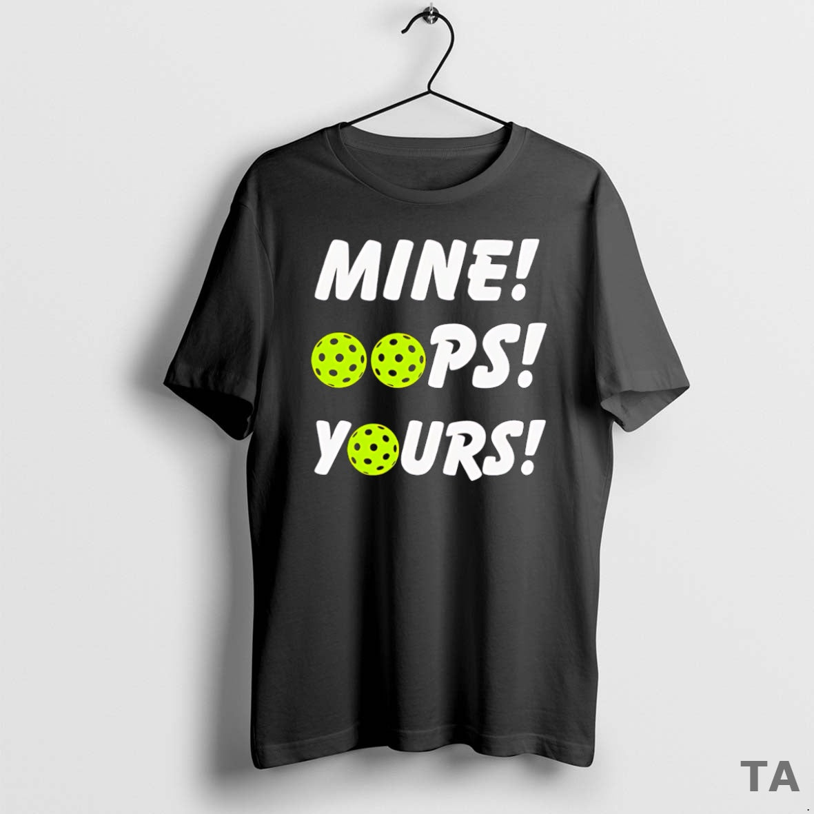Top Mine Oops Yours Pickleball T Shirt Sweater Hoodie, Sweatshirt | PureTeeCo.com