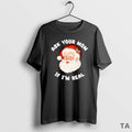 Top Santa Claus Ask Your Mom If Im Real Merry Christmas T Shirt Sweater Hoodie, Sweatshirt | PureTeeCo.com