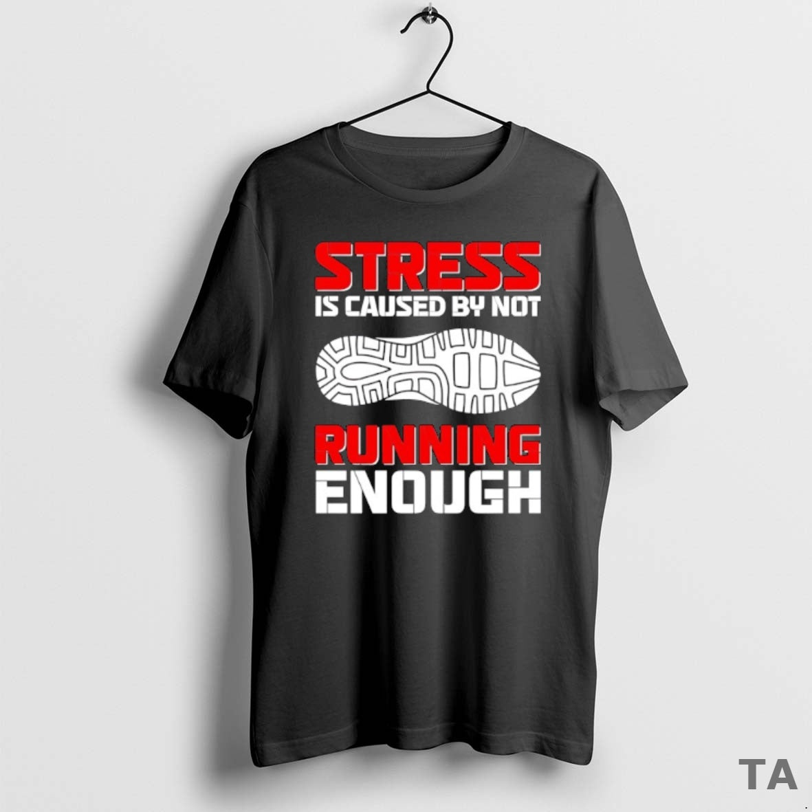 Top Stress Is Caused By Not Running Enough T Shirt Sweater Hoodie, Sweatshirt | PureTeeCo.com