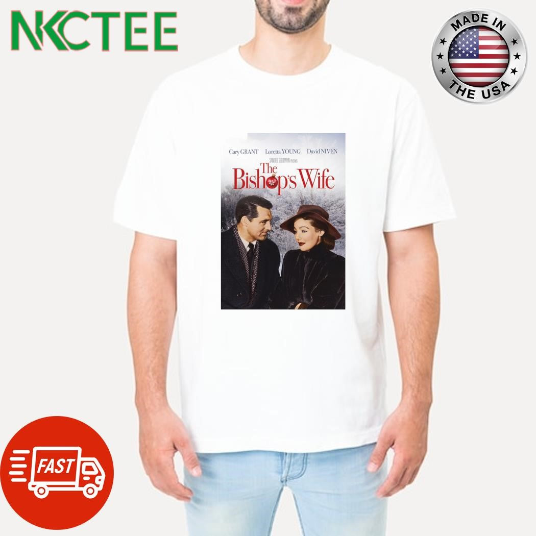 Top The Bishop’s Wife 1947 Christmas shirt