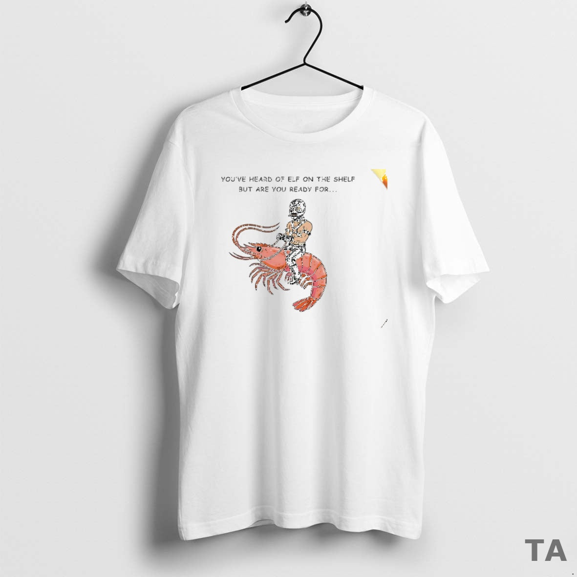 Top Youve Heard Of Elf On The Shelf But Are You Ready For Gimp On T-Shirts, Hoodie, Sweatshirt | PureTeeCo.com