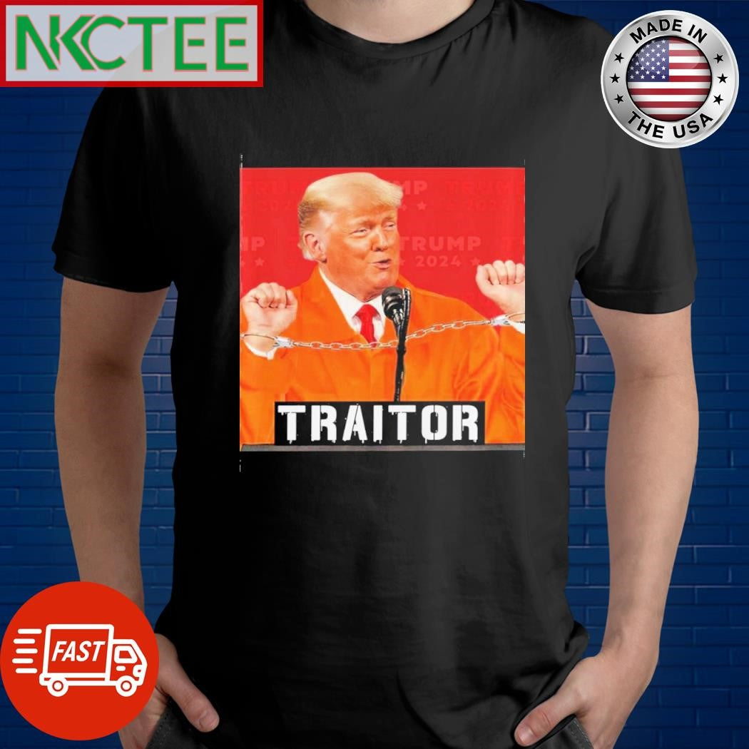 Traitor Donald Trump shirt