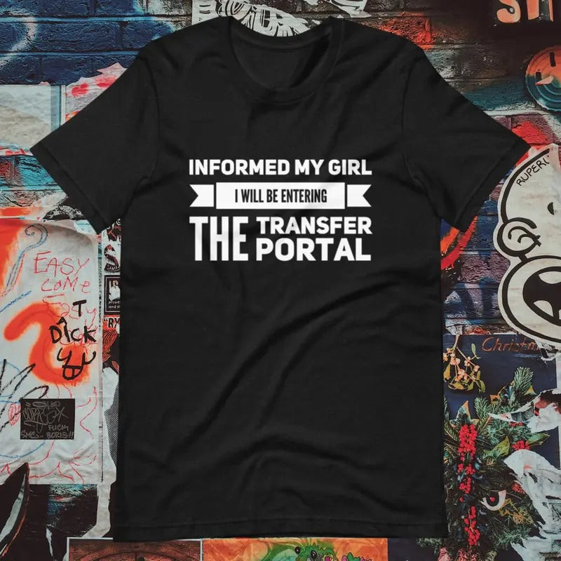 Transfer Portal Shirt Funny Sports Shirt College Football T-shirt Buckeye Gear Bulldog Football Gift Alabama Fan Shirt...