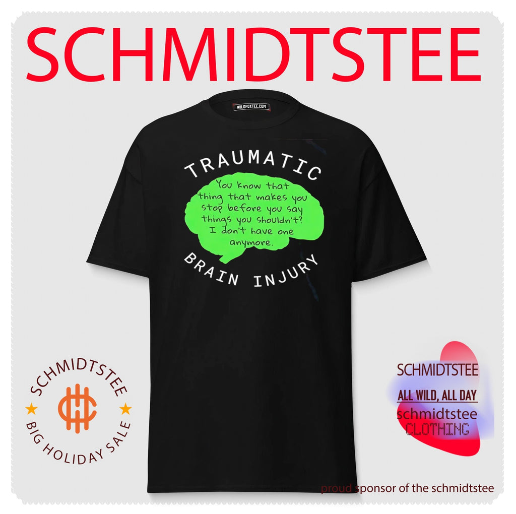 Traumatic you know that thing that makes you stop before you say things you shirt