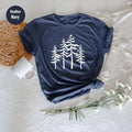 Trees Tee, Pine Tree Shirt, Pine Tree T Shirt, Camping Shirt, Hiking Shirt, Adventure Shirts, Nature Lover Gift, Outdoors...
