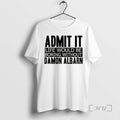 Trending Admit It Life Would Be Boring Without Damon Albarn T-Shirts, Hoodie, Sweatshirt | PureTeeCo.com