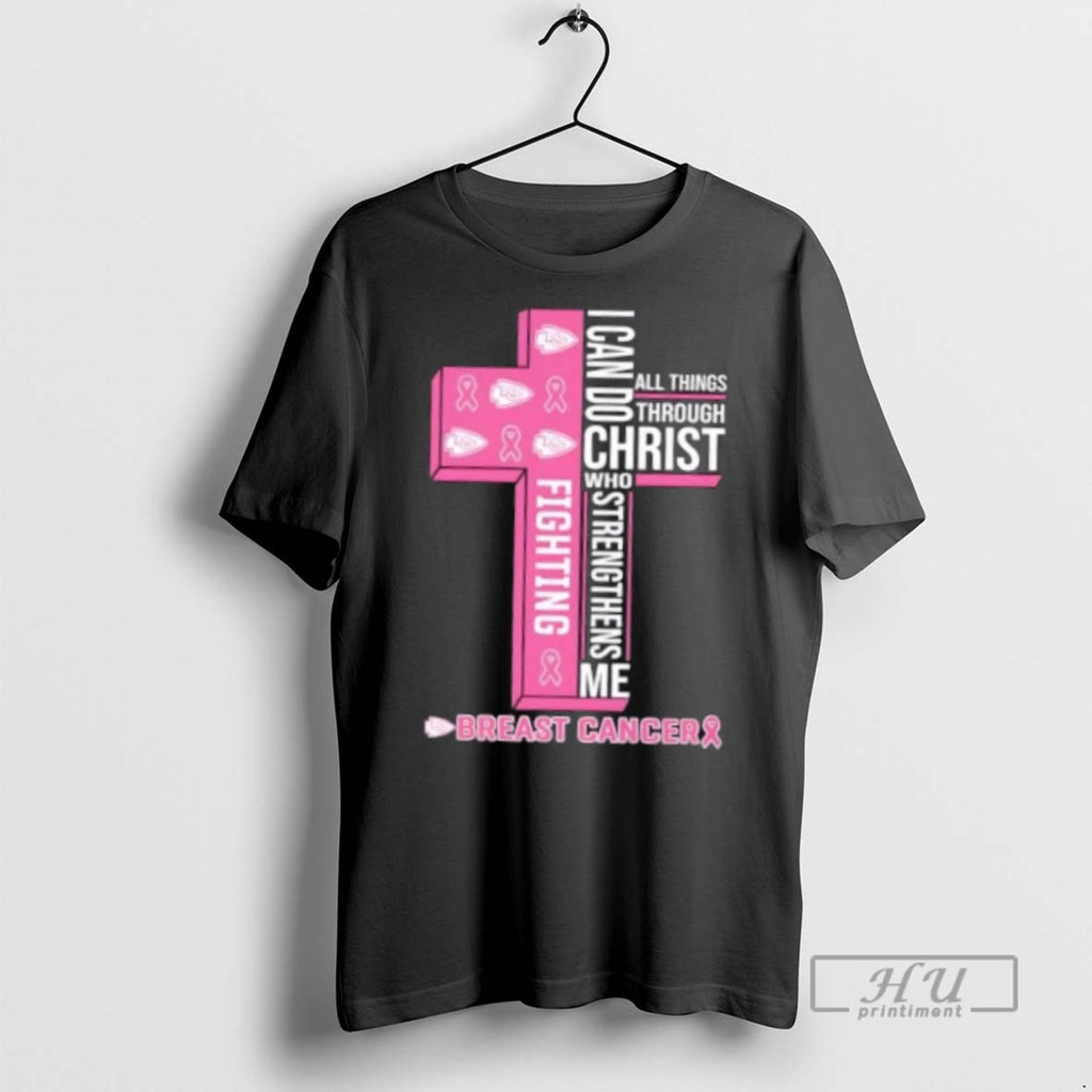 Trending I Can Do All Things Through Christ Who Strengthens Me Breast Cancer Kansas City