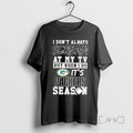 Trending I Dont Always Scream At My Tv But When I Do Its Green Bay T-Shirts, Hoodie, Sweatshirt | PureTeeCo.com